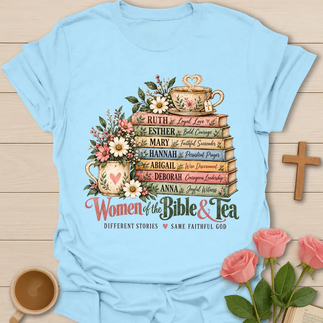 Women Of The Bible & Tea Christian t-shirt with a floral stack of books naming Ruth, Esther, Mary, Hannah, Abigail, Deborah, and Anna under a teacup - Light Blue