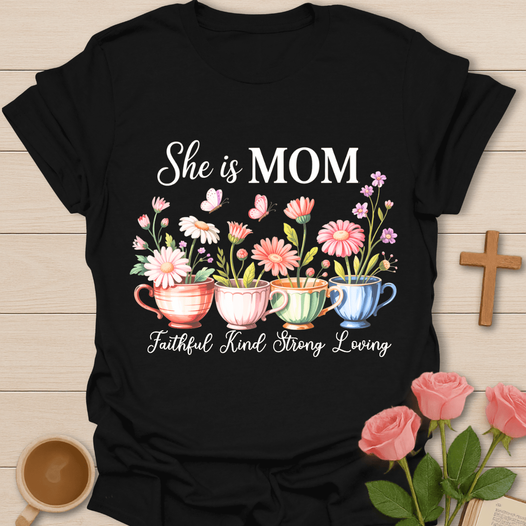 Faithful Mom Tea Lover T-Shirt T-Shirt