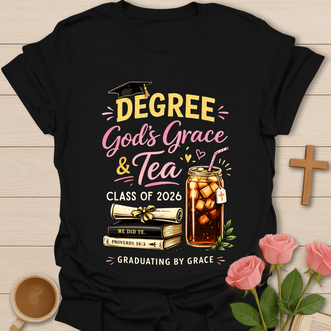 Graduating by Grace Tea 2026 T-Shirt T-Shirt