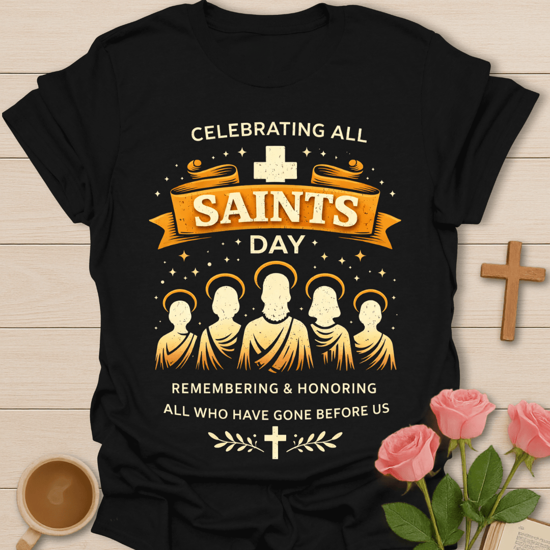 All Saints Day Tribute  T-Shirt T-Shirt