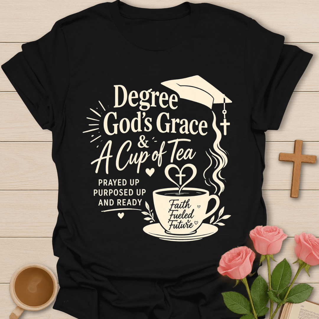 Degree & Grace Tea T-Shirt T-Shirt