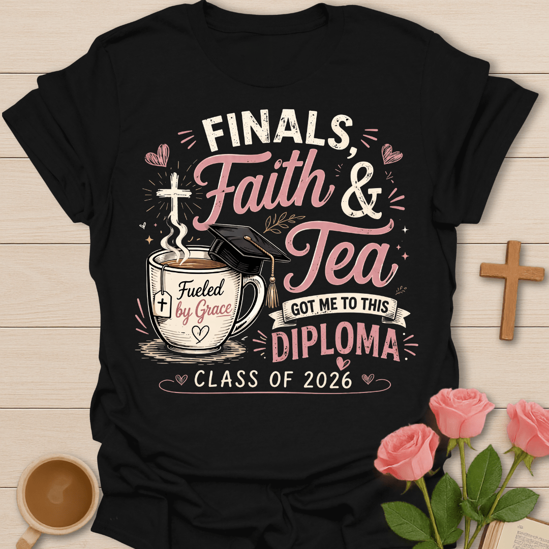 Finals Faith & Tea T-Shirt T-Shirt