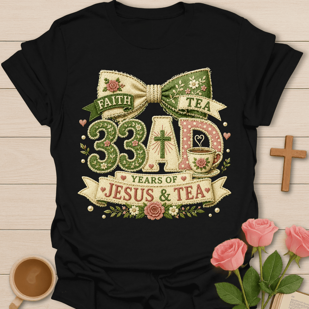 Jesus 33 AD & Tea Faux Patchwork T-Shirt T-Shirt
