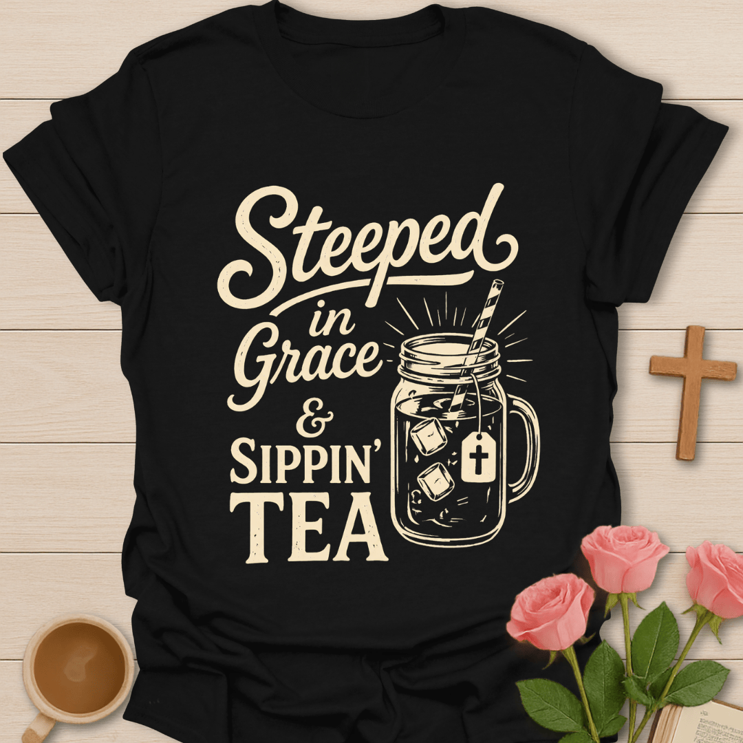Steeped in Grace Tea T-Shirt T-Shirt