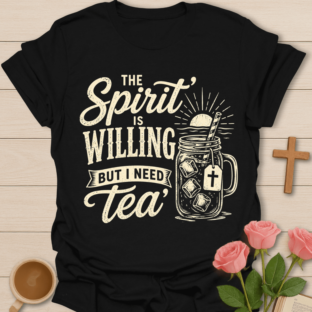 Spirit Over Tea T-Shirt KozzyCo Christian and tea lover design