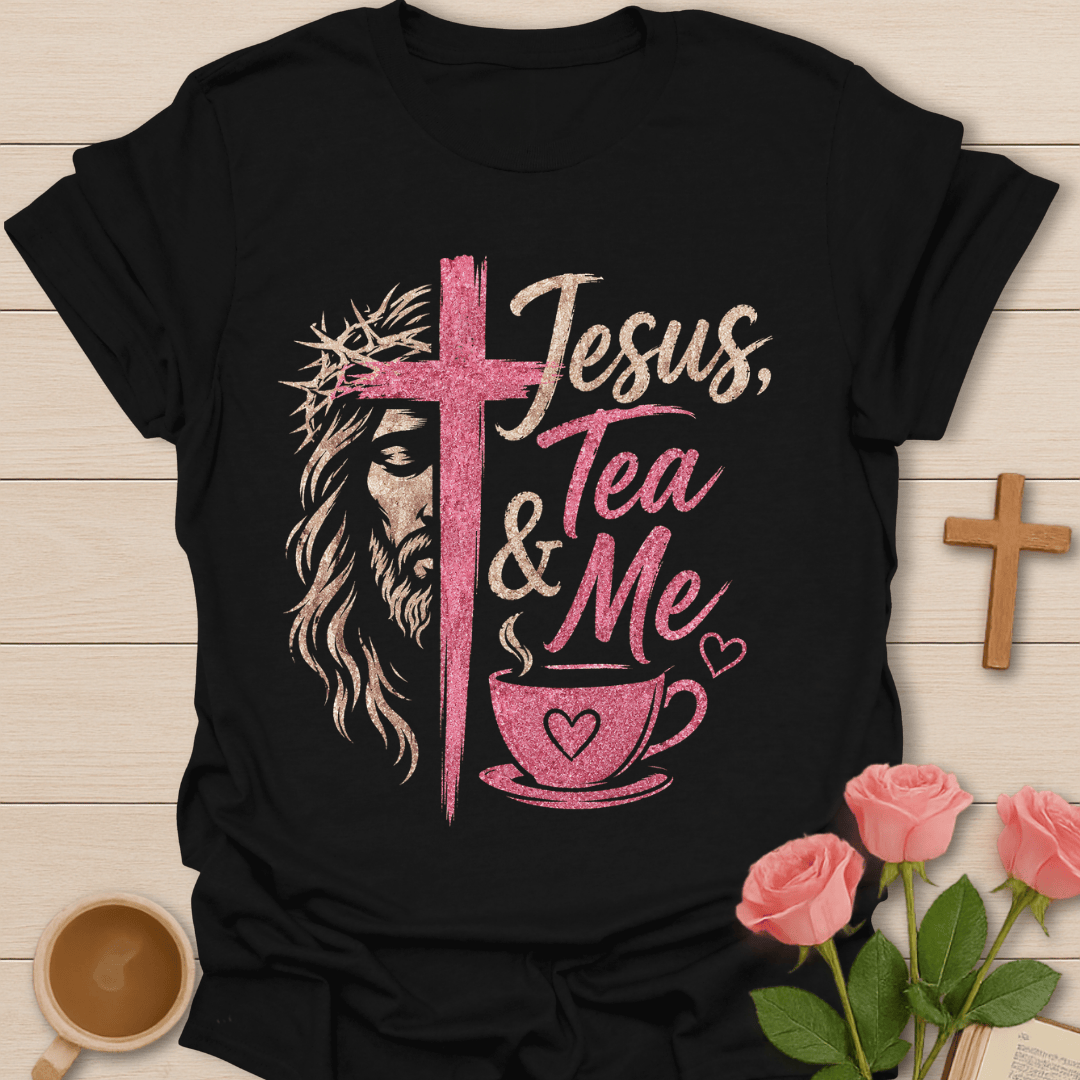 Jesus Tea & Me Christian T-Shirt KozzyCo Christian and tea lover design