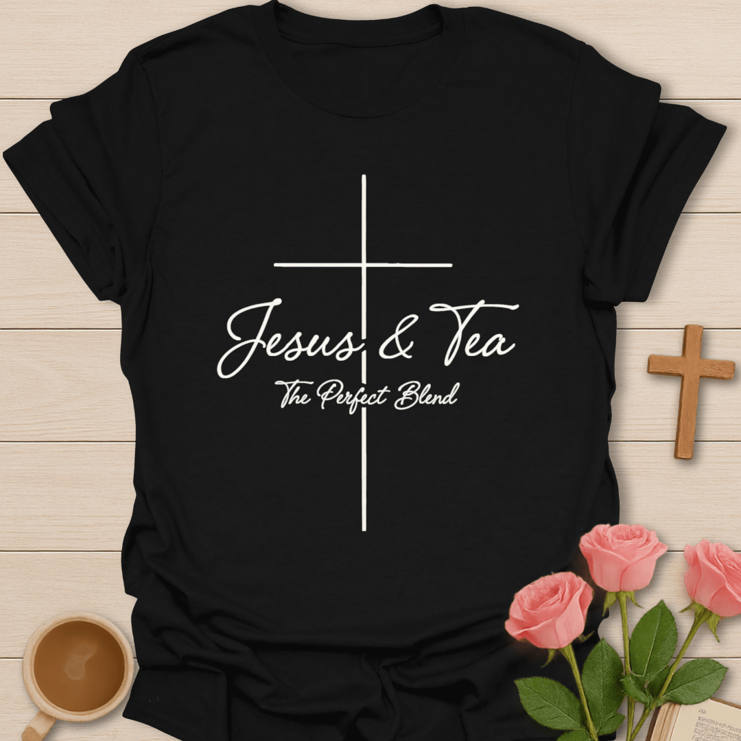 Jesus & Tea Perfect Blend T-Shirt KozzyCo Christian and tea lover design