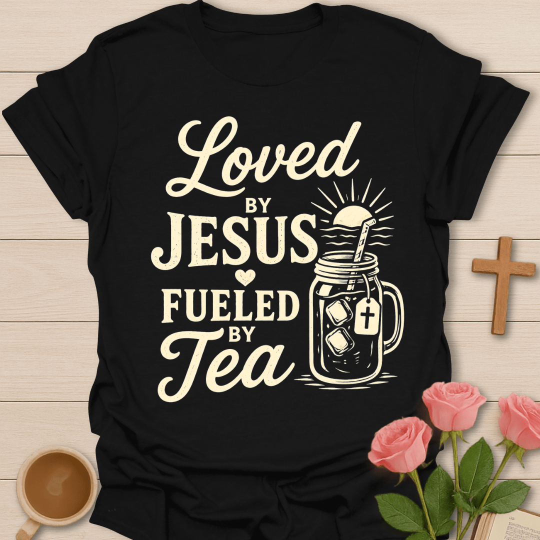 Loved By Jesus Tea T-Shirt KozzyCo Christian and tea lover design