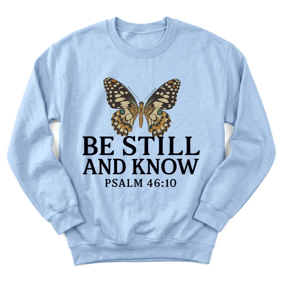 Butterfly Stillness sweatshirt with butterfly and gentle Scripture lettering - Light Blue