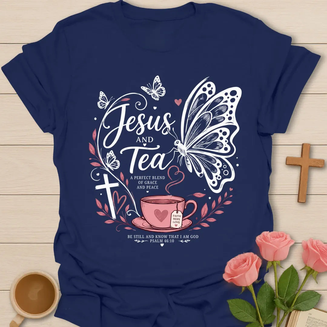 Butterfly Jesus and Tea shirt with pink teacup, butterfly, cross, hearts, leaves, and Psalm 46:10 text. - Navy