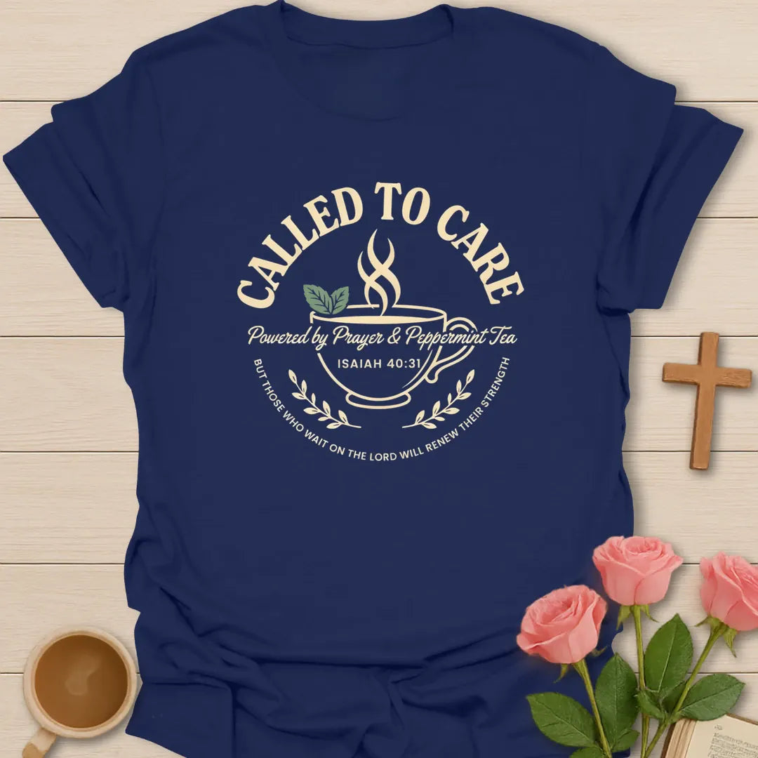 Called To Care shirt with arched cream lettering, teacup line art, peppermint leaves, Isaiah 40:31, and vintage wreath details. - Navy