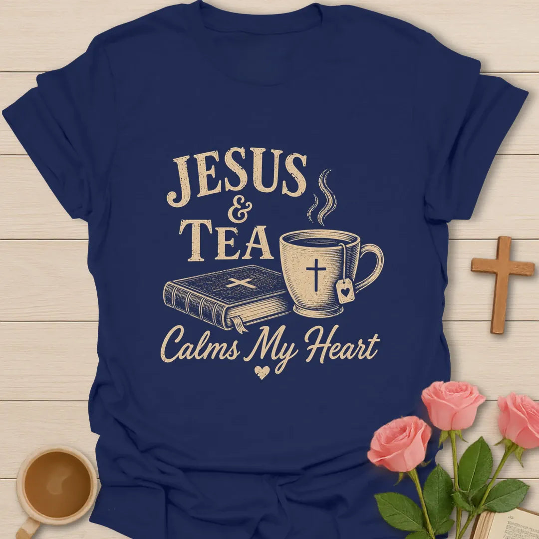 Jesus and Tea Calms My Heart shirt with gentle faith lettering - Navy
