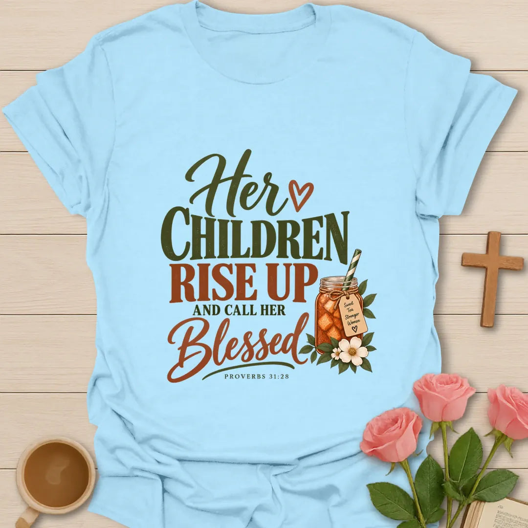Children Call Her Blessed Christian t-shirt with Proverbs 31 inspired lettering - Light Blue