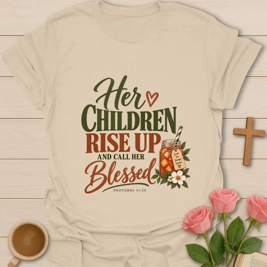Children Call Her Blessed Christian t-shirt with Proverbs 31 inspired lettering - Sand