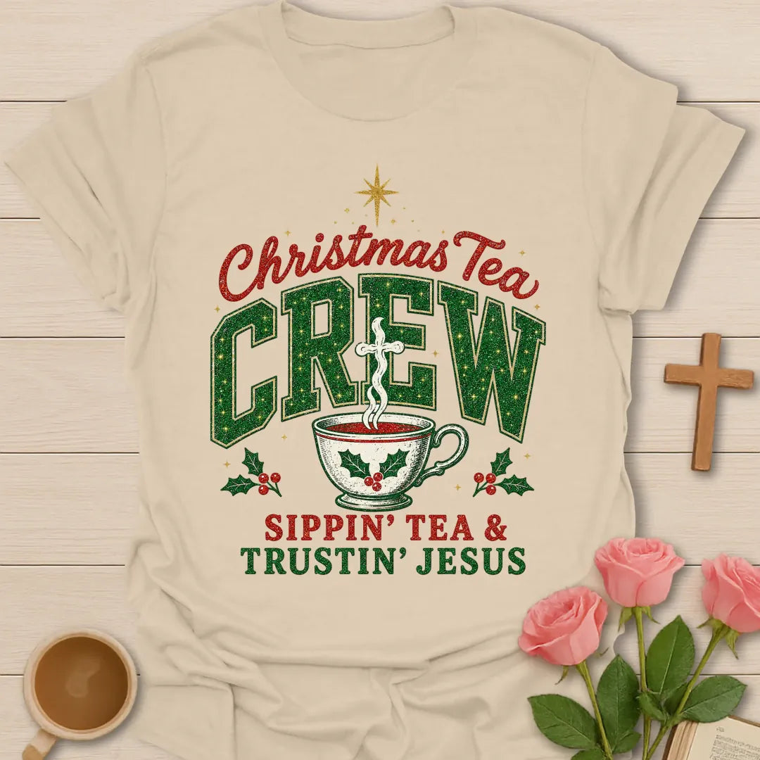 Christmas Tea Crew Sippin Tea and Trustin Jesus shirt with festive cup design - Sand