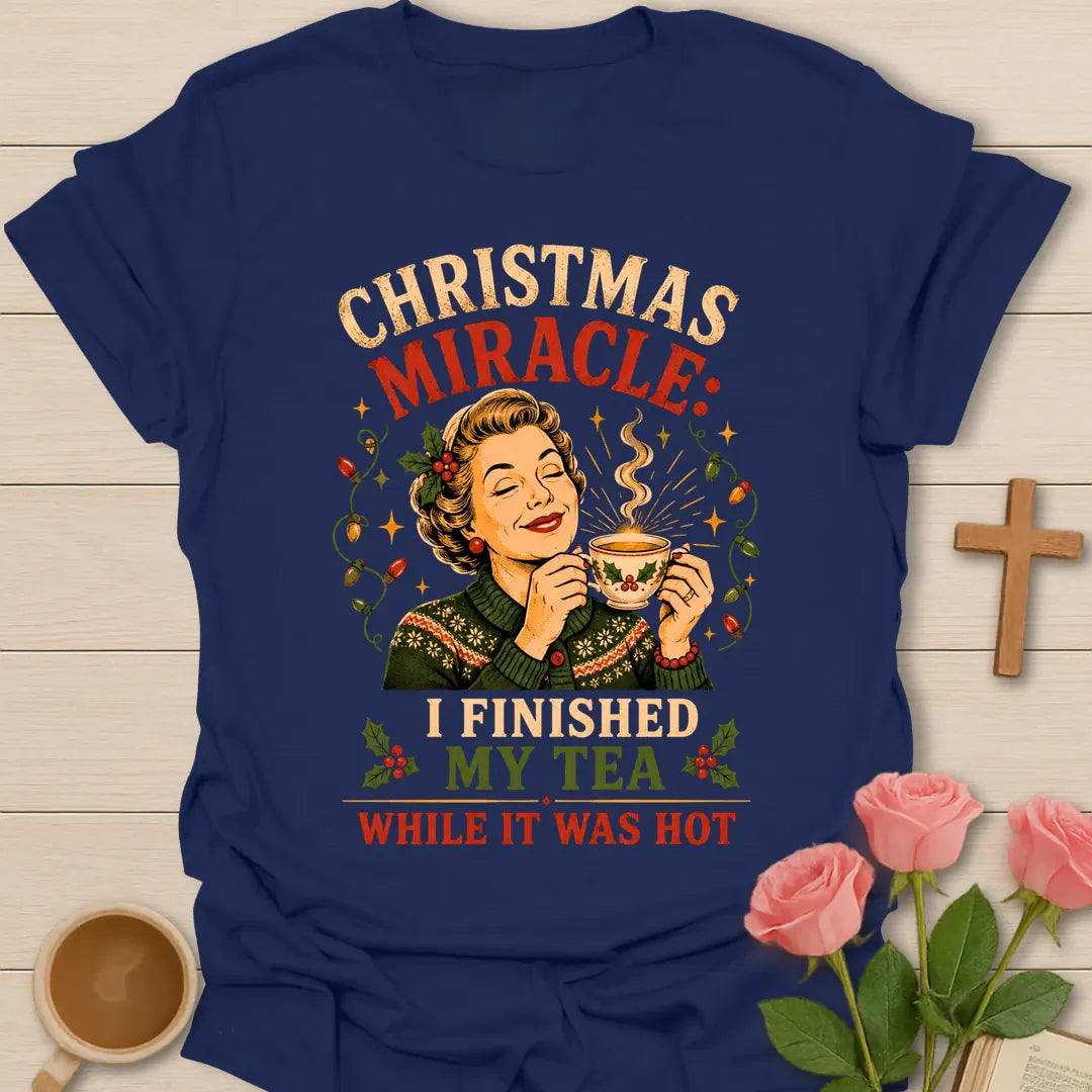 Christmas Miracle I Finished My Tea While It Was Hot T-shirt with vintage woman drinking Christmas tea - Navy