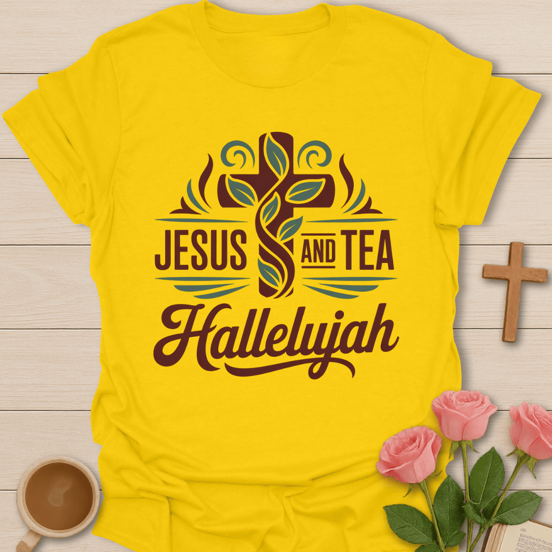 Jesus & Tea Hallelujah T-Shirt T-Shirt