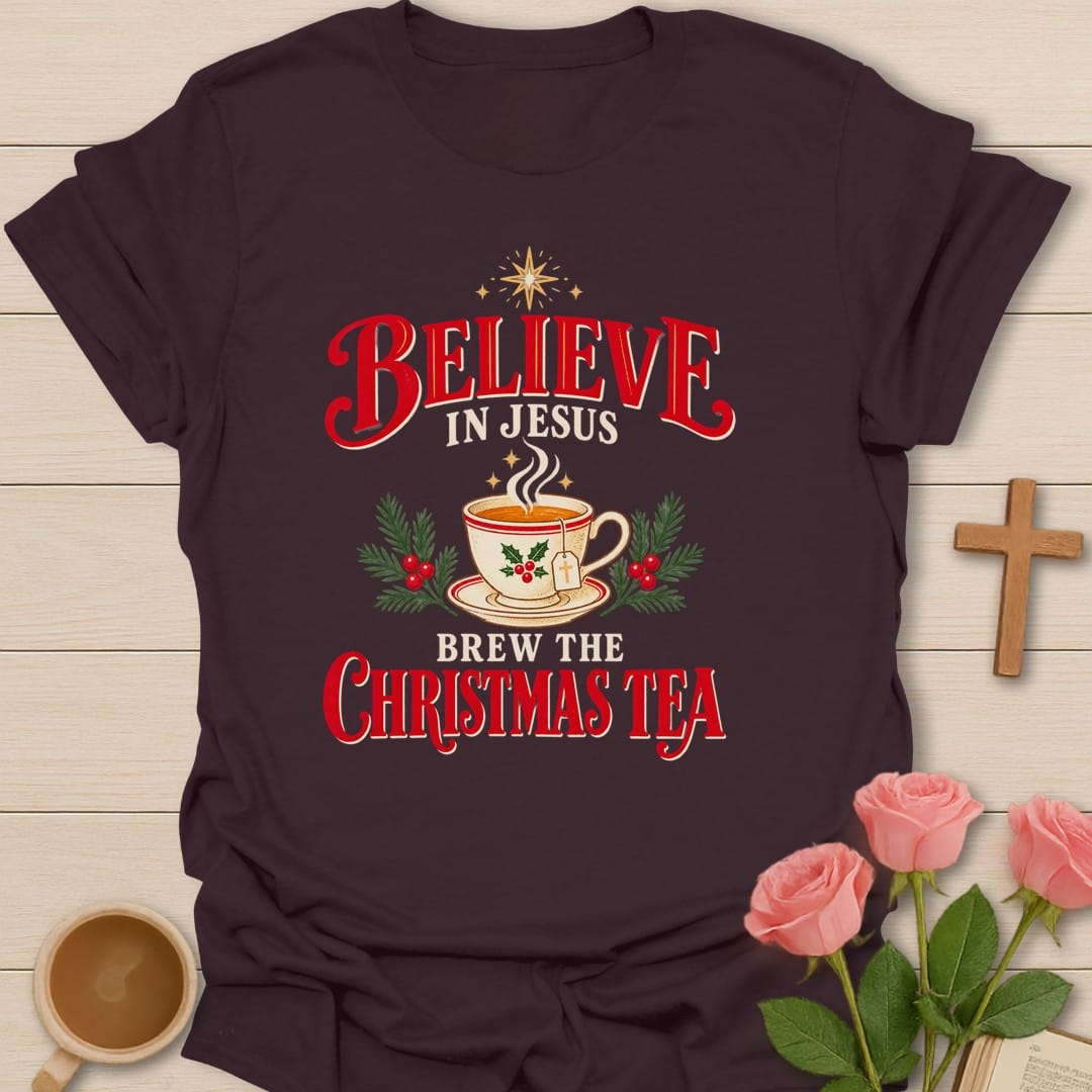Believe Christmas Tea t-shirt with festive holiday lettering and faith-inspired design - Dark Chocolate