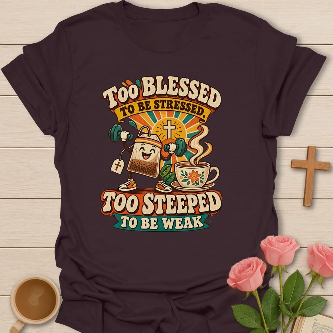 Steeped Strong t-shirt with bold tea lettering and faith-inspired design - Dark Chocolate