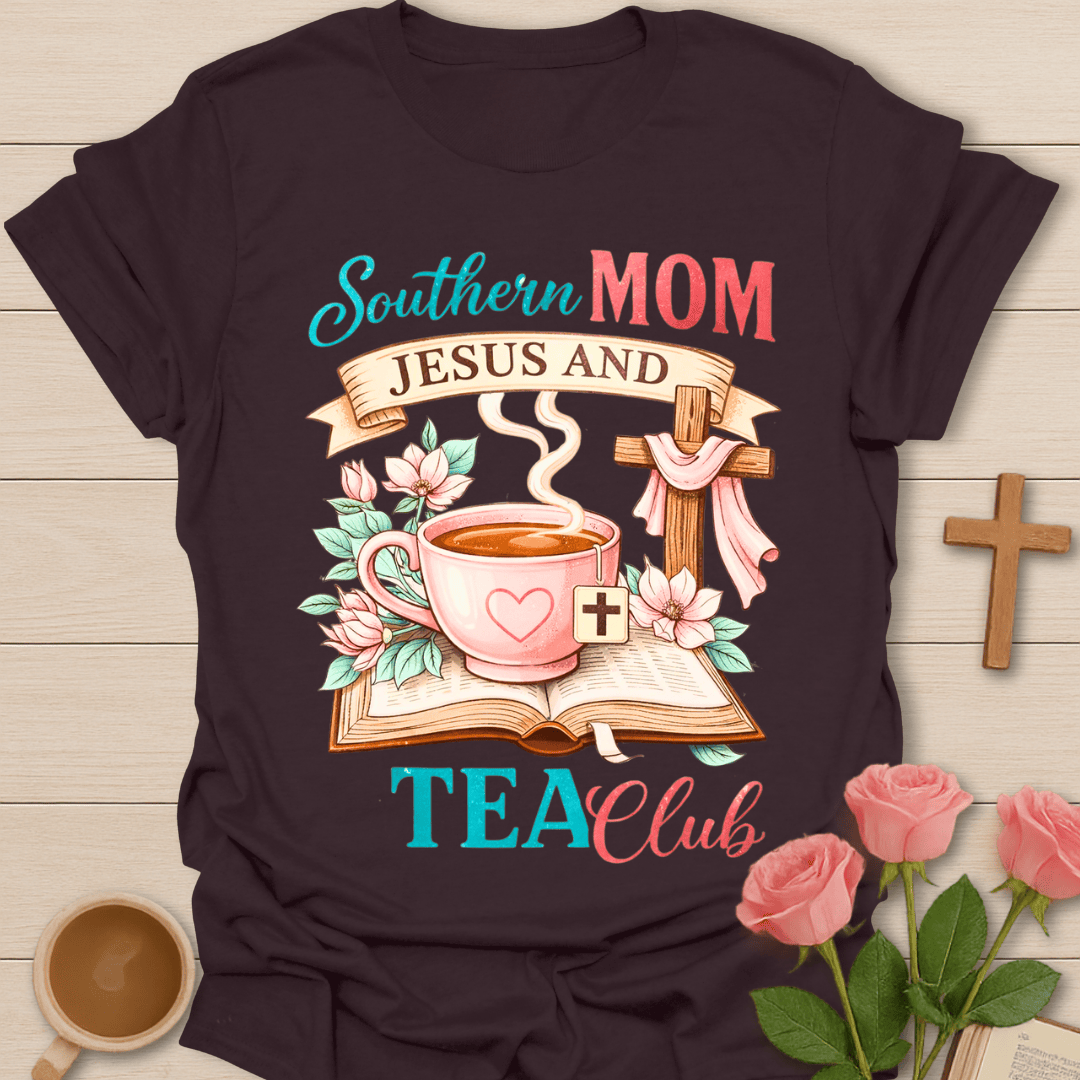 Southern Mom Tea Club T-Shirt T-Shirt