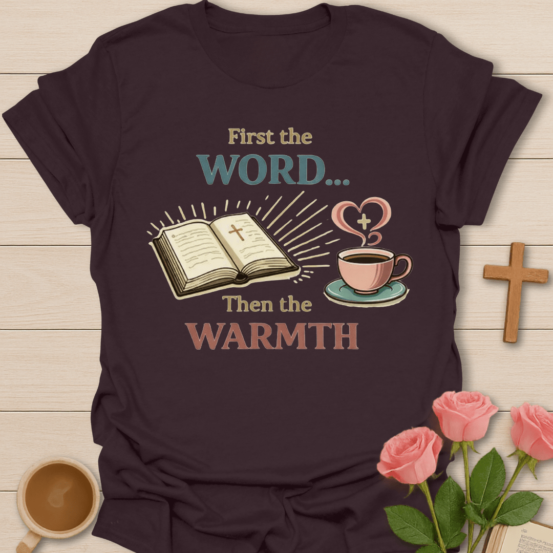 First the Word T-Shirt T-Shirt