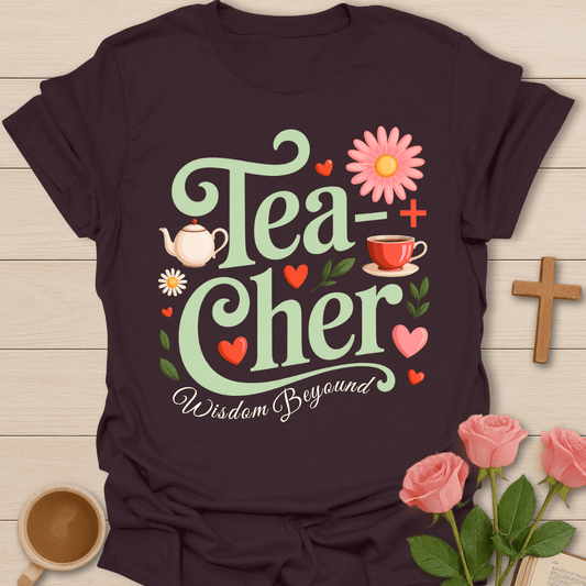 Teacher Wisdom T-Shirt T-Shirt