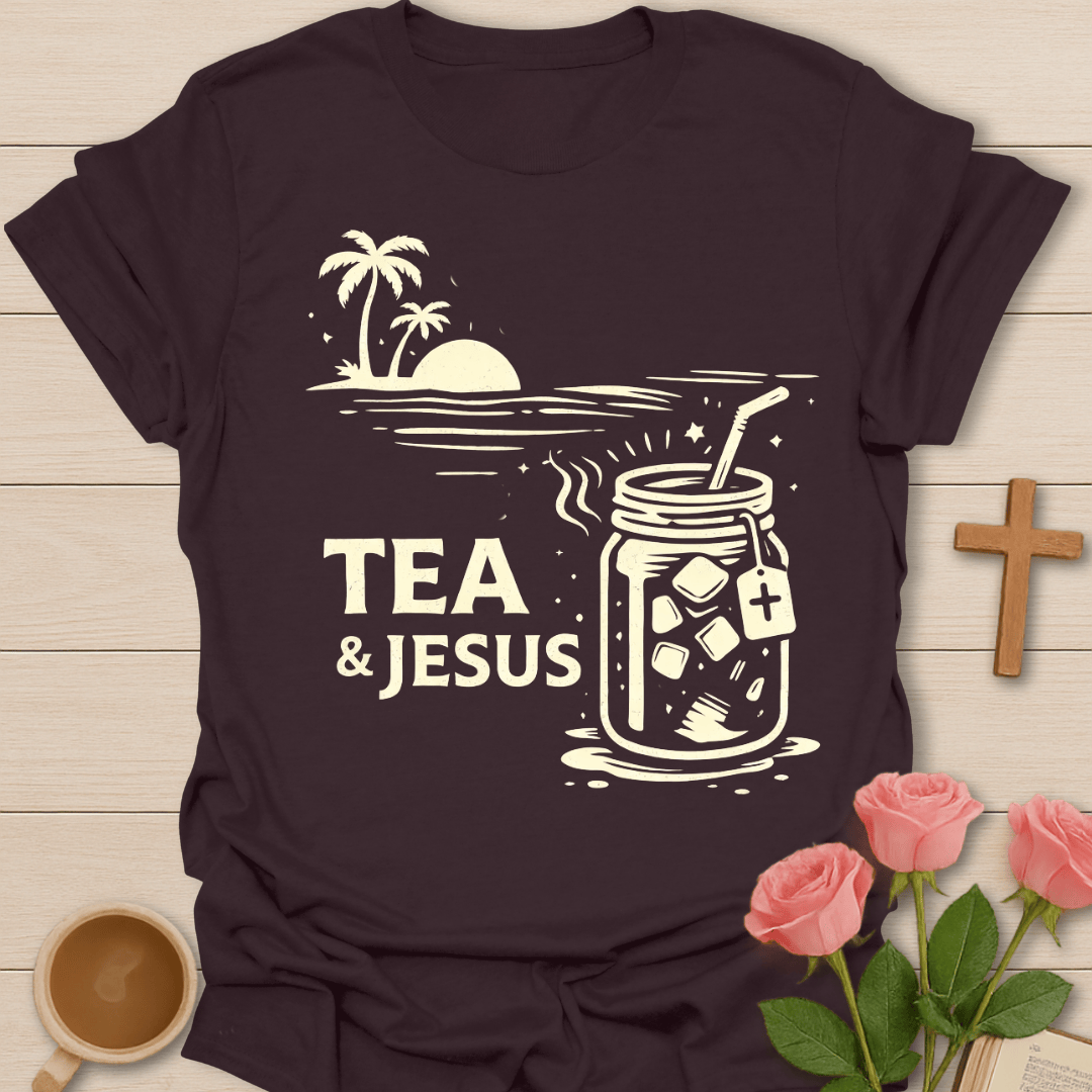 Tea and Jesus Summer T-Shirt T-Shirt
