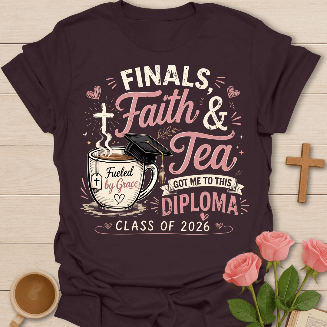 Finals Faith & Tea T-Shirt T-Shirt