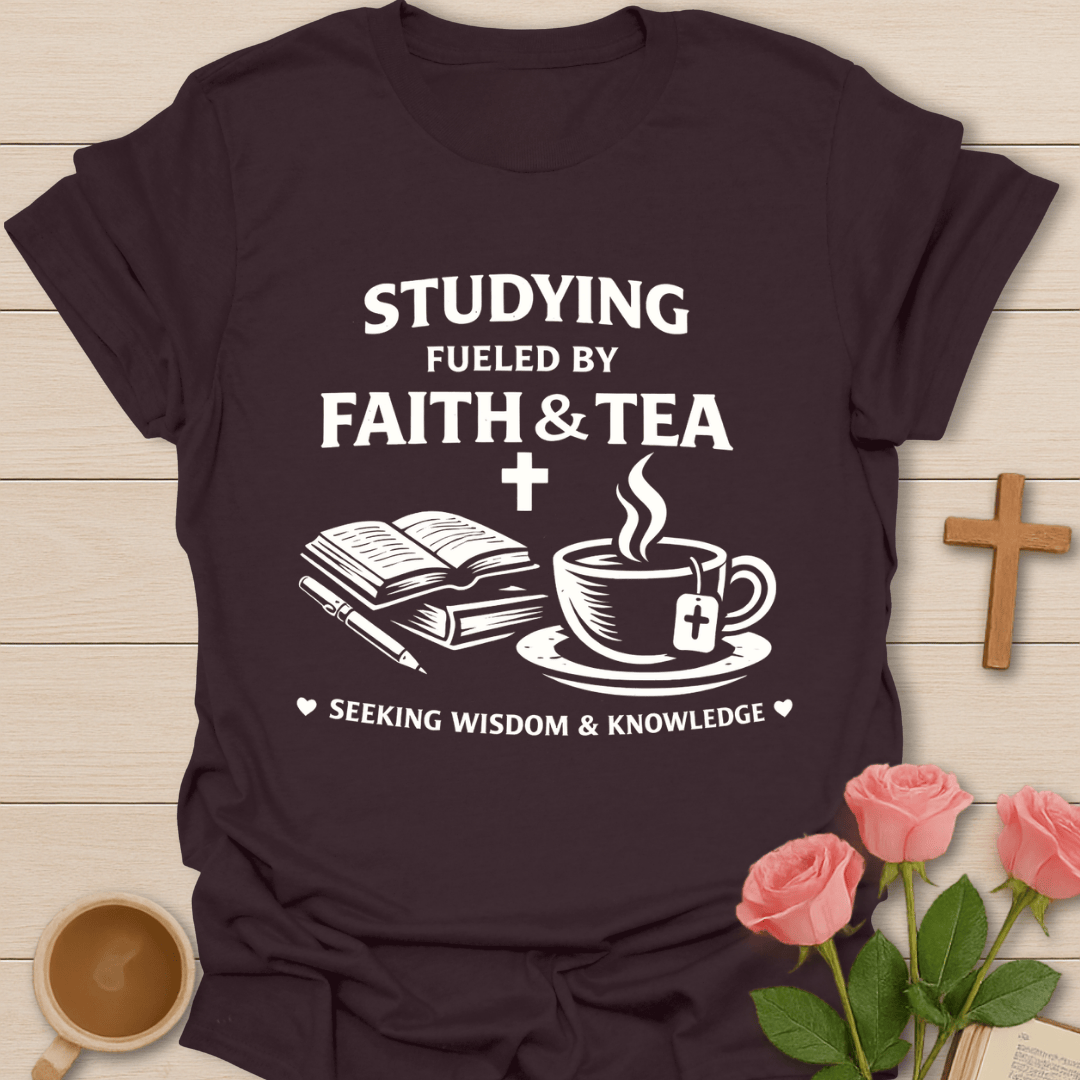 Studying Faith Tea Christian T-Shirt T-Shirt