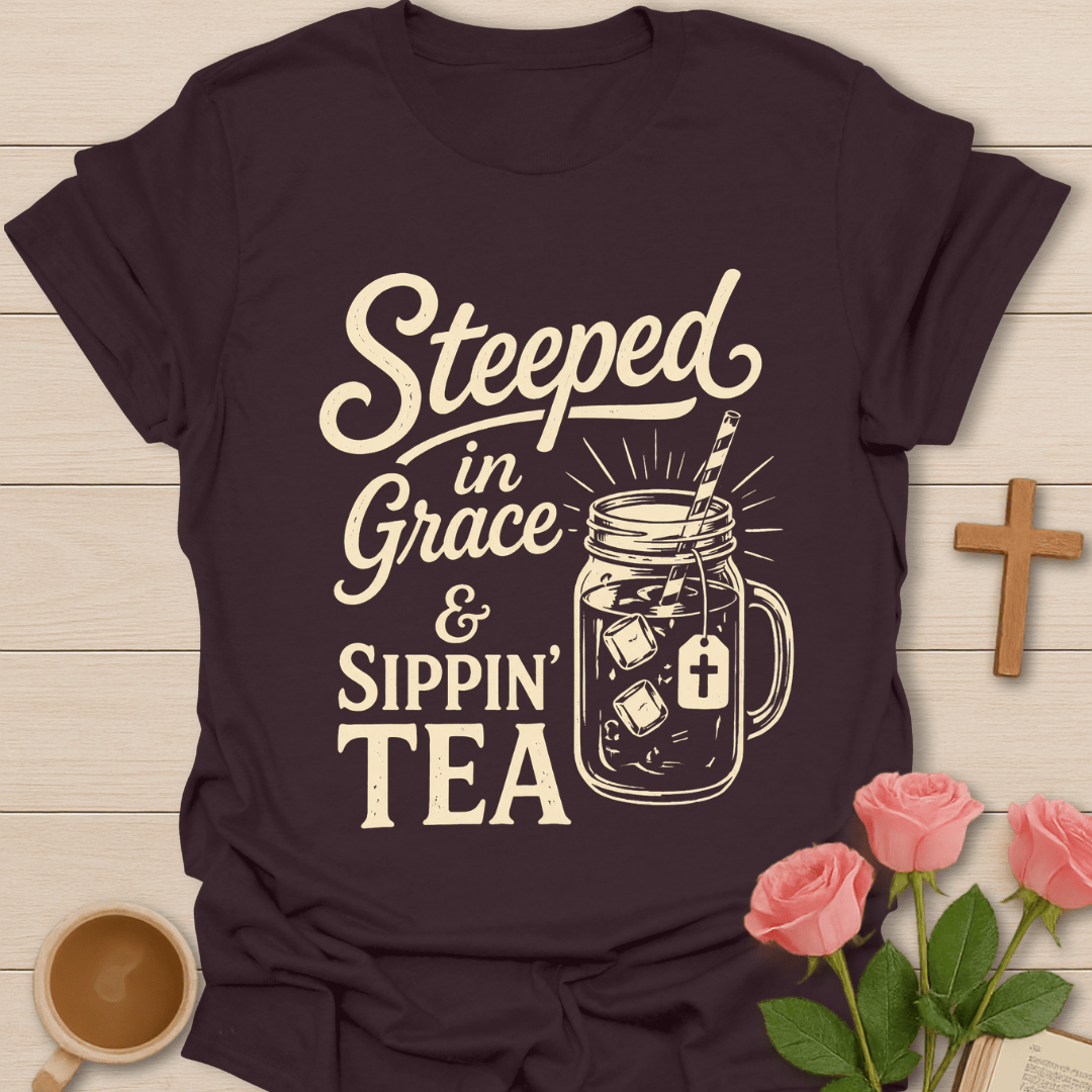 Steeped in Grace Tea T-Shirt T-Shirt