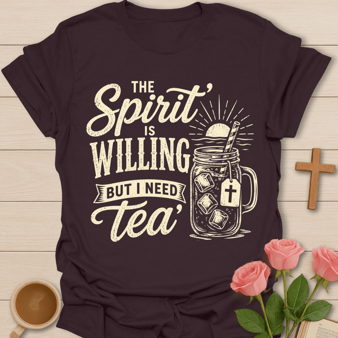 Spirit Over Tea T-Shirt KozzyCo Christian and tea lover design