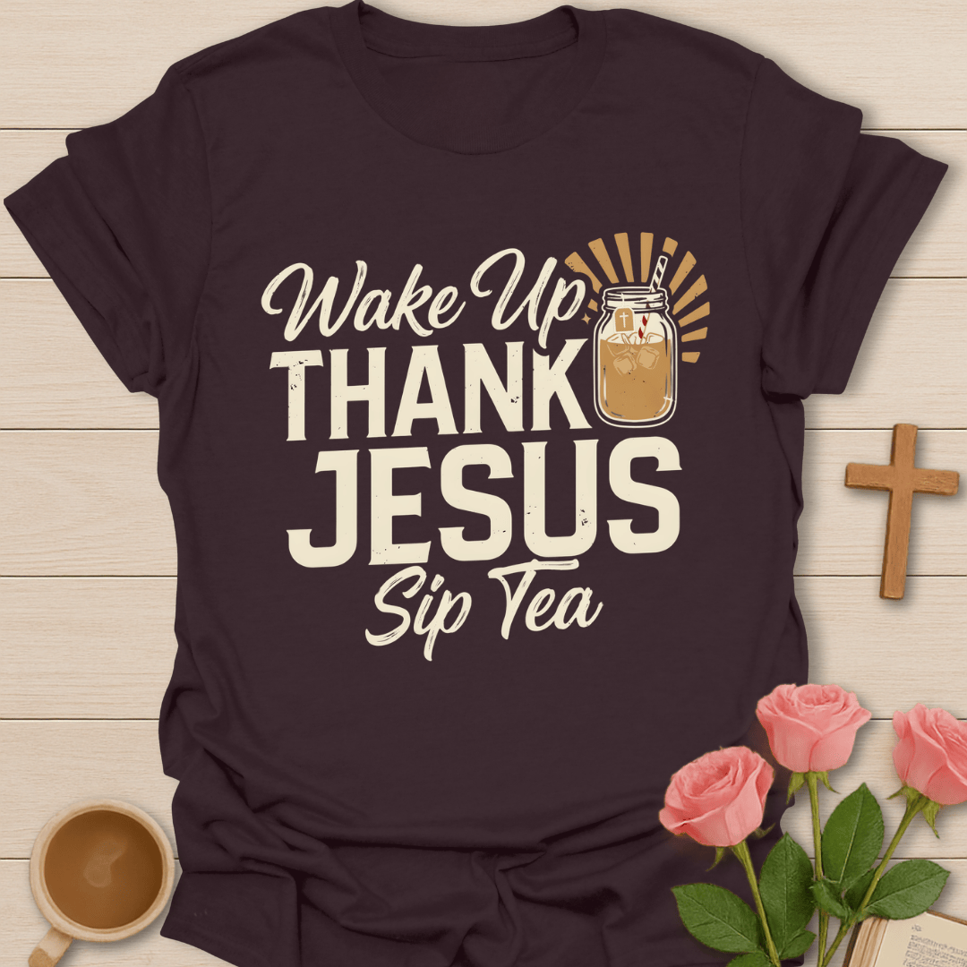 Thank Jesus Sip Tea T-Shirt KozzyCo Christian and tea lover design