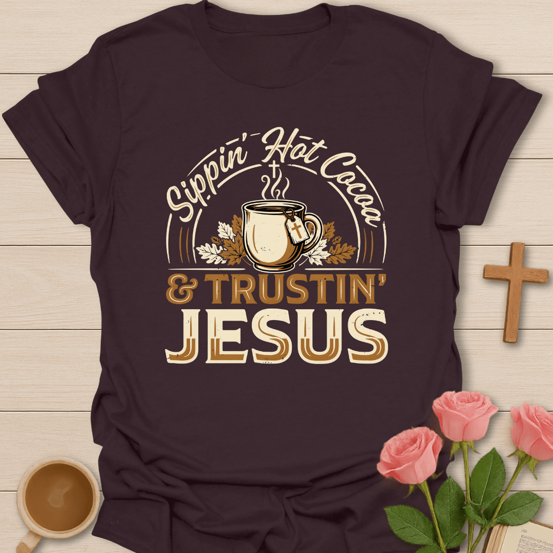 Trusting Jesus Tea Lover T-Shirt KozzyCo Christian and tea lover design