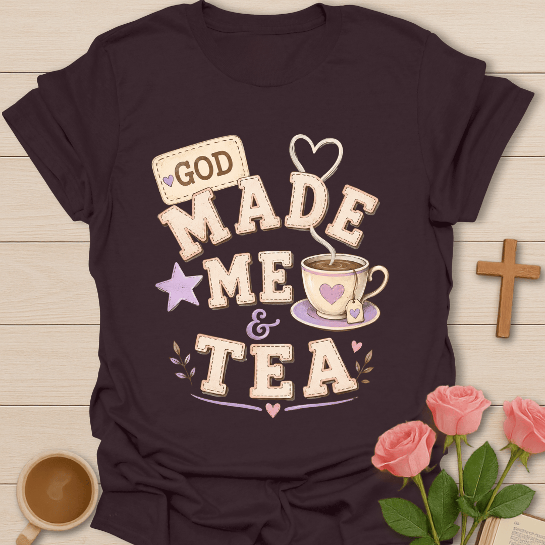 God Made Me & Tea KozzyCo Christian and tea lover design