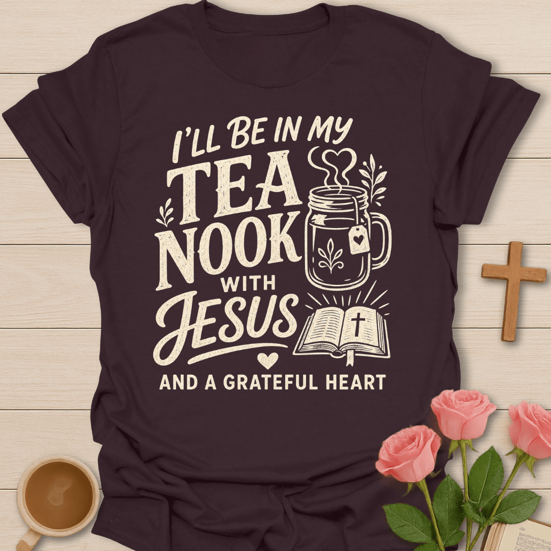 My Tea Nook with Jesus T-Shirt KozzyCo Christian and tea lover design