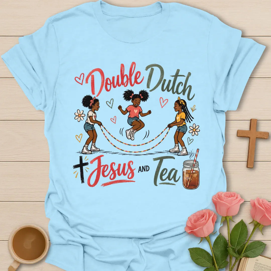 Double Dutch Jesus and Tea shirt with jump rope theme, teacup, faith lettering, hearts, and Christian encouragement design. - Light Blue