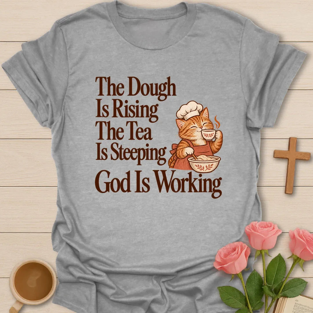 Dough Rising Christian tea shirt with faith-inspired lettering design - Sport Grey