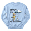 Duck Sip Tea sweatshirt with duck holding a teacup - Light Blue