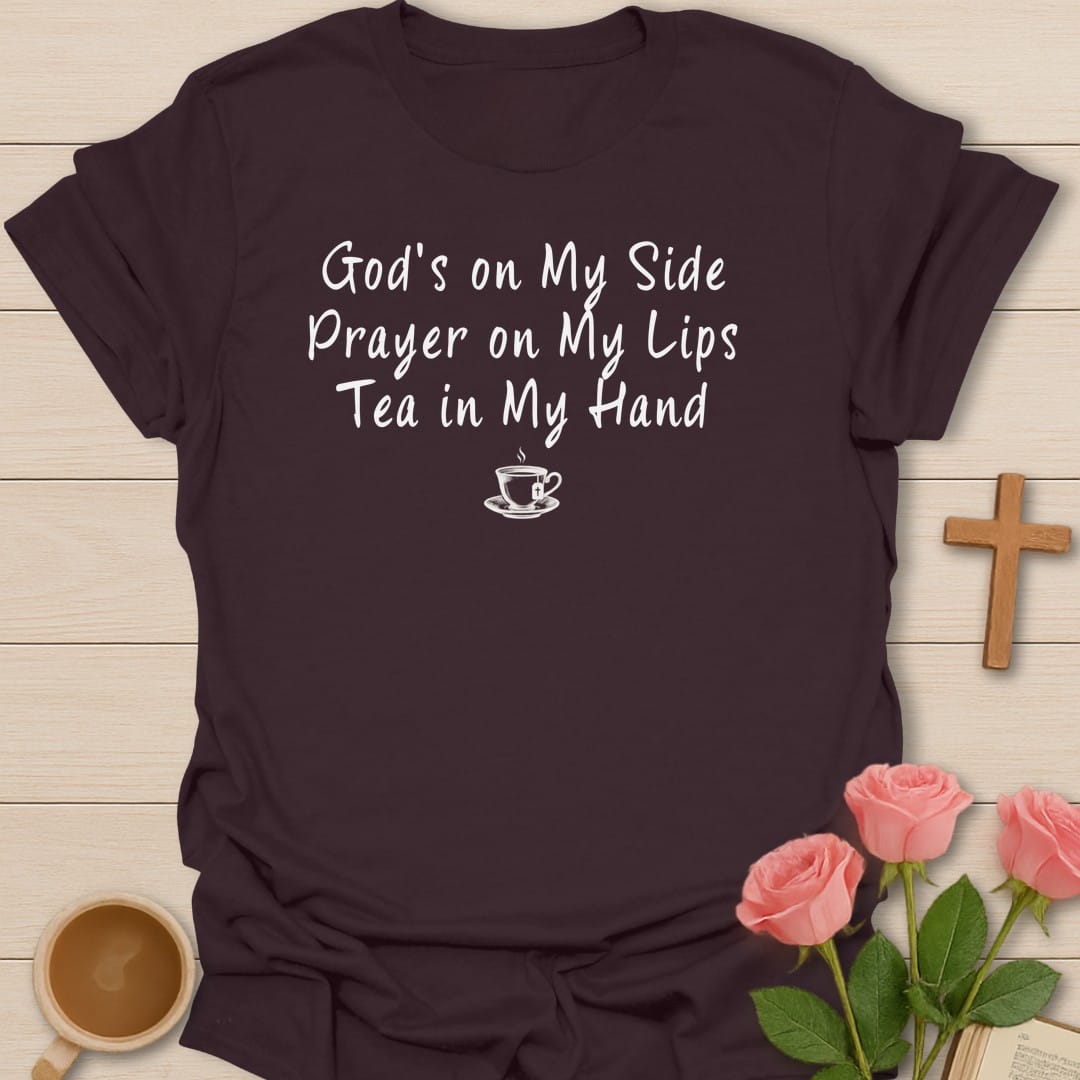 God's on My Side, Prayer on My Lips, Tea in My Hand script lettering with a small steaming teacup - Dark Chocolate
