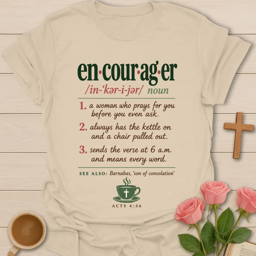 Encourager Definition Christian t-shirt with faith-inspired lettering and design - Sand