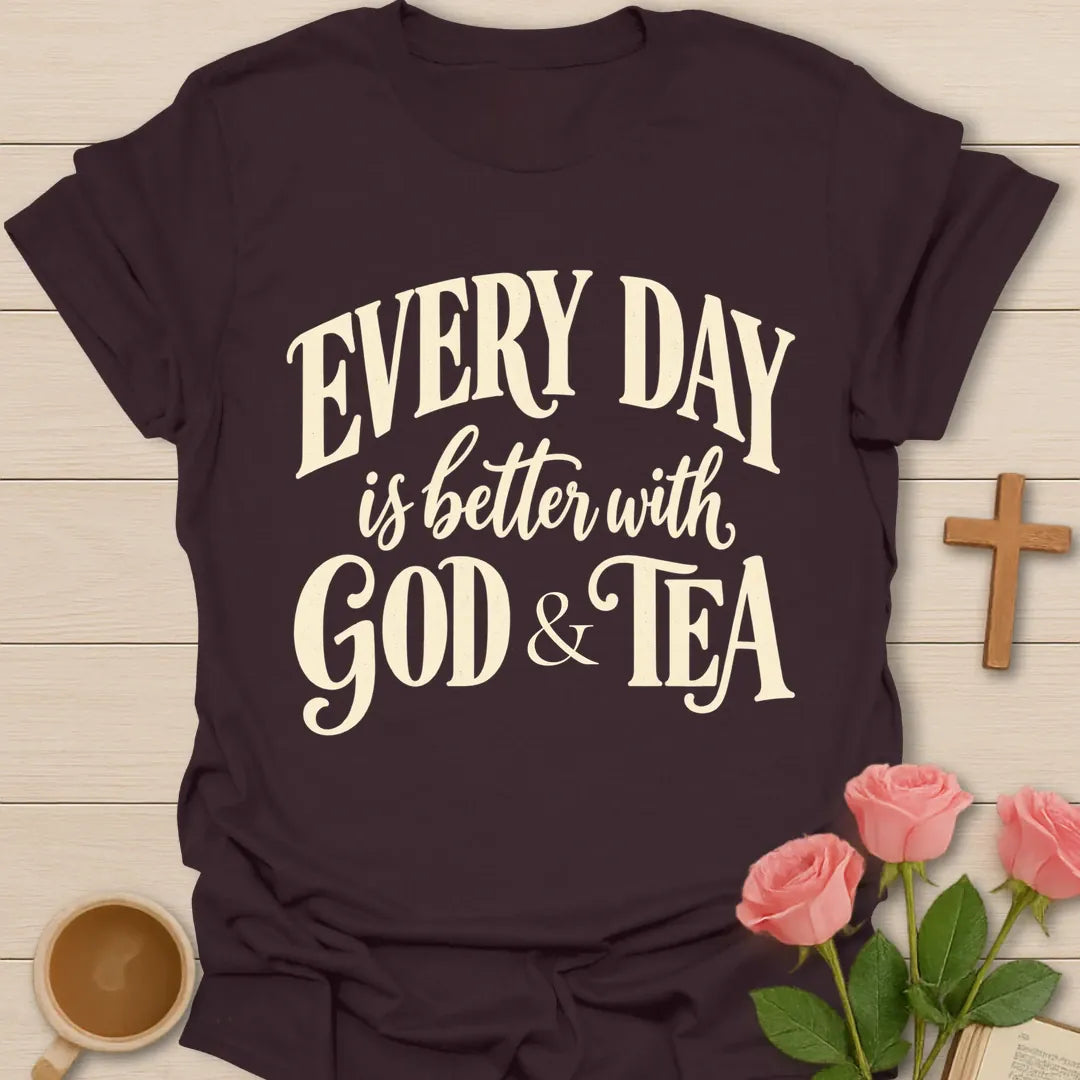 Every Day Better T-Shirt with encouraging faith lettering. - Dark Chocolate
