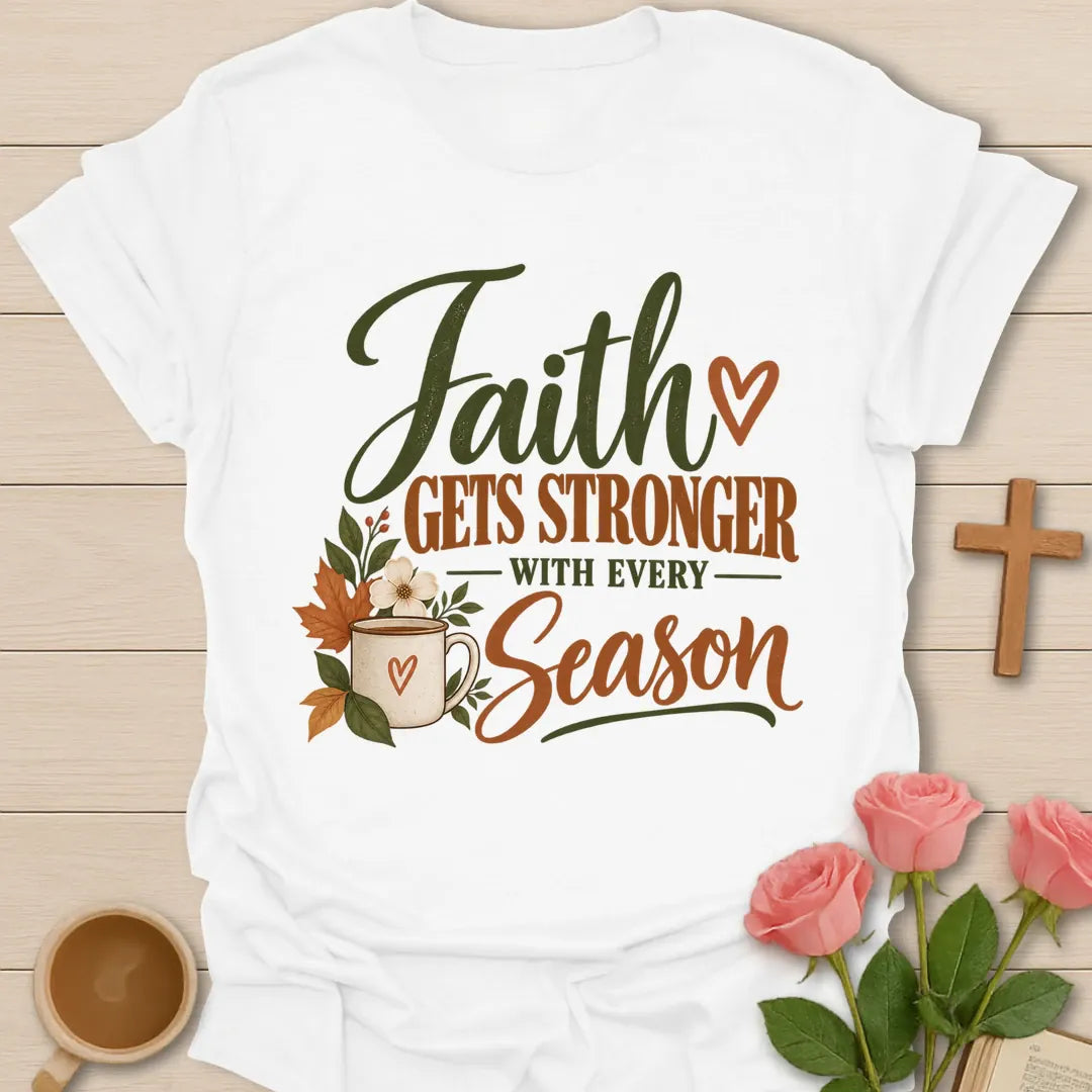Every Season Christian t-shirt with faith-inspired tea lettering design - White