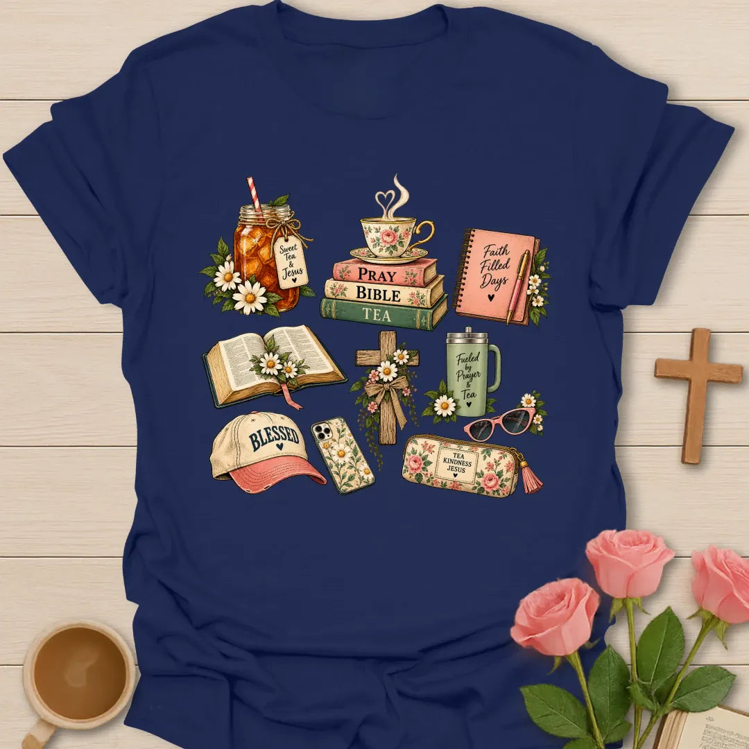 Faith Filled Day t-shirt with a floral collage of a sweet tea jar, Pray Bible Tea book stack, Faith Filled Days journal, open Bible, cross, Fueled By Prayer & Tea tumbler and Blessed cap - Navy