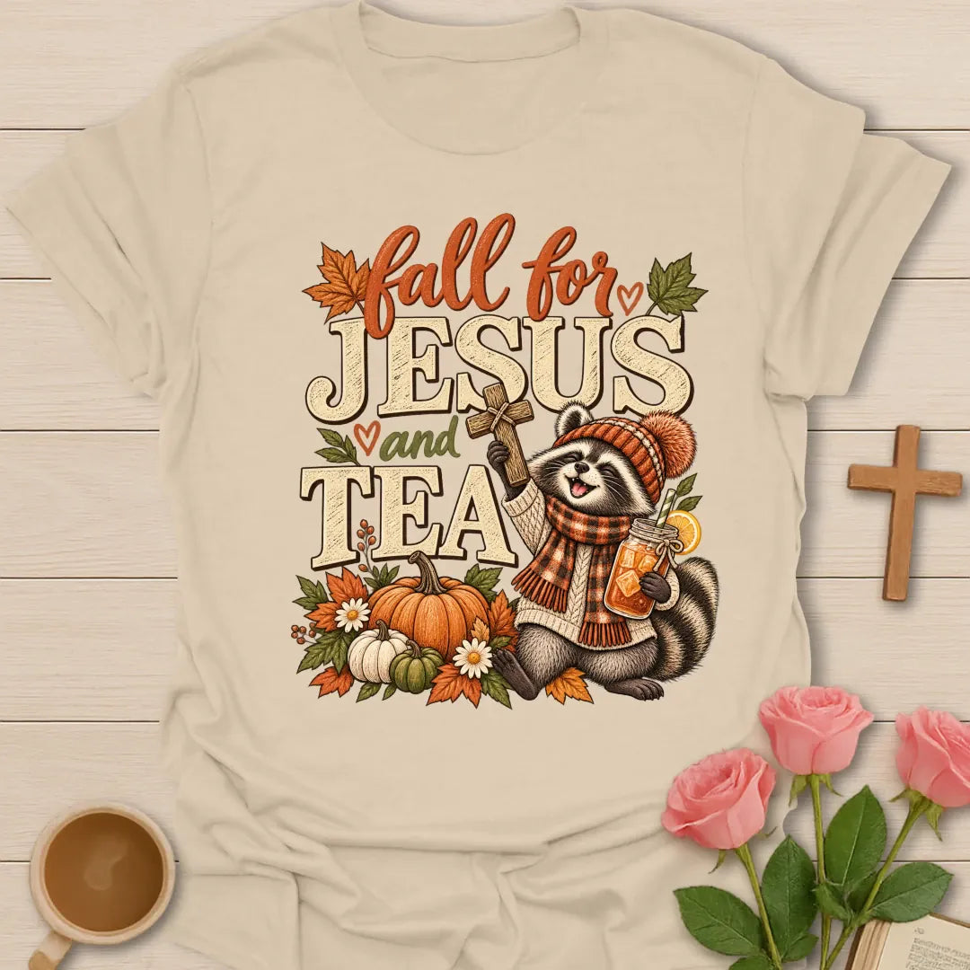 Fall For Jesus And Tea Christian t-shirt with fall faith-inspired tea lettering design - Sand