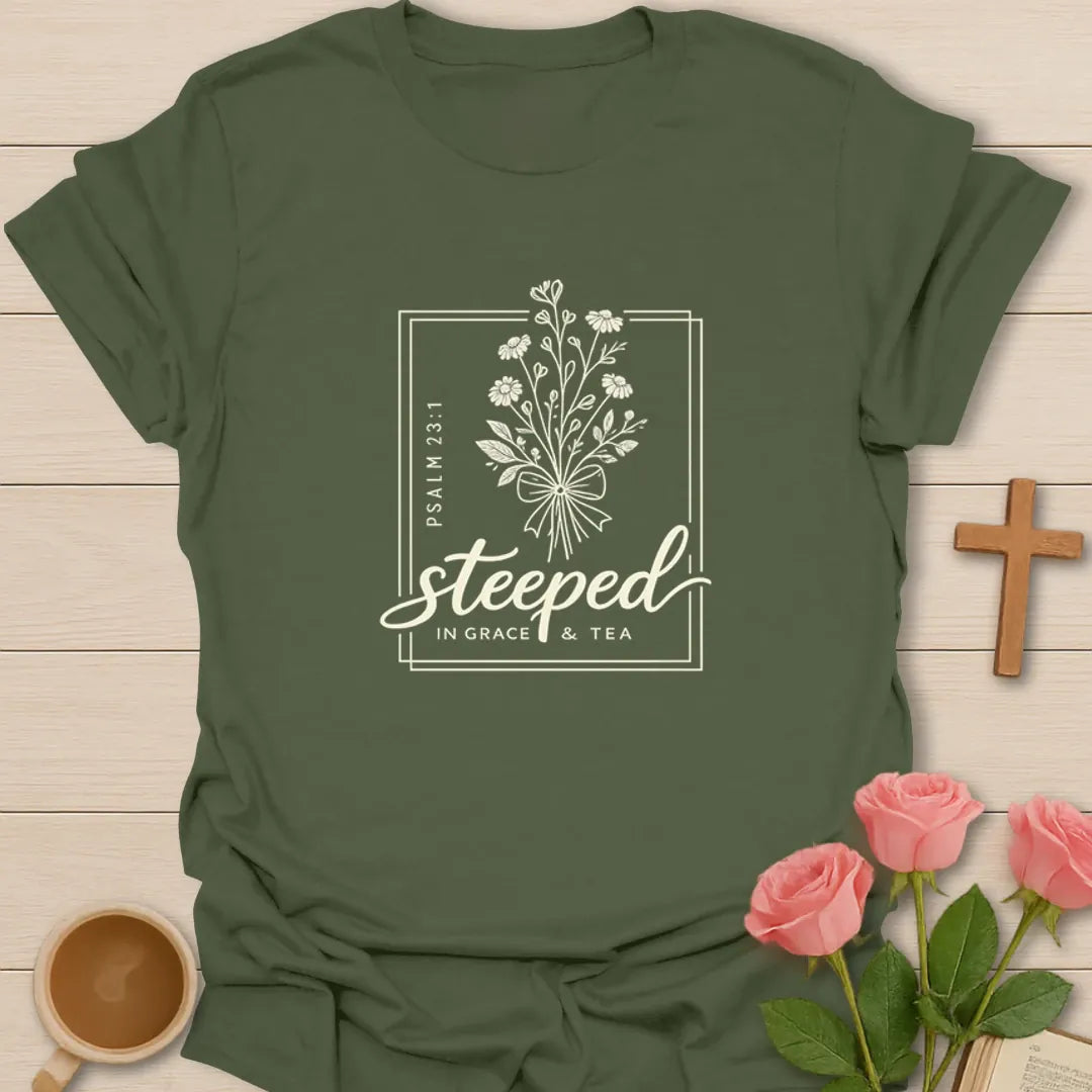 Grace in Every Cup Tea T-Shirt KozzyCo Christian and tea lover design