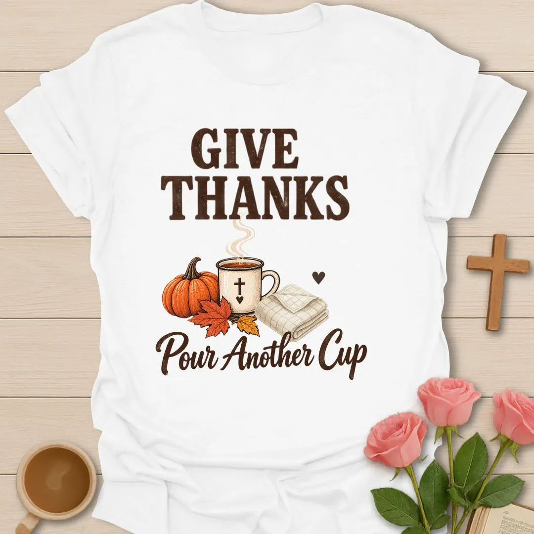 Give Thanks Fall shirt with autumn-inspired lettering and a faith-inspired seasonal design. - White