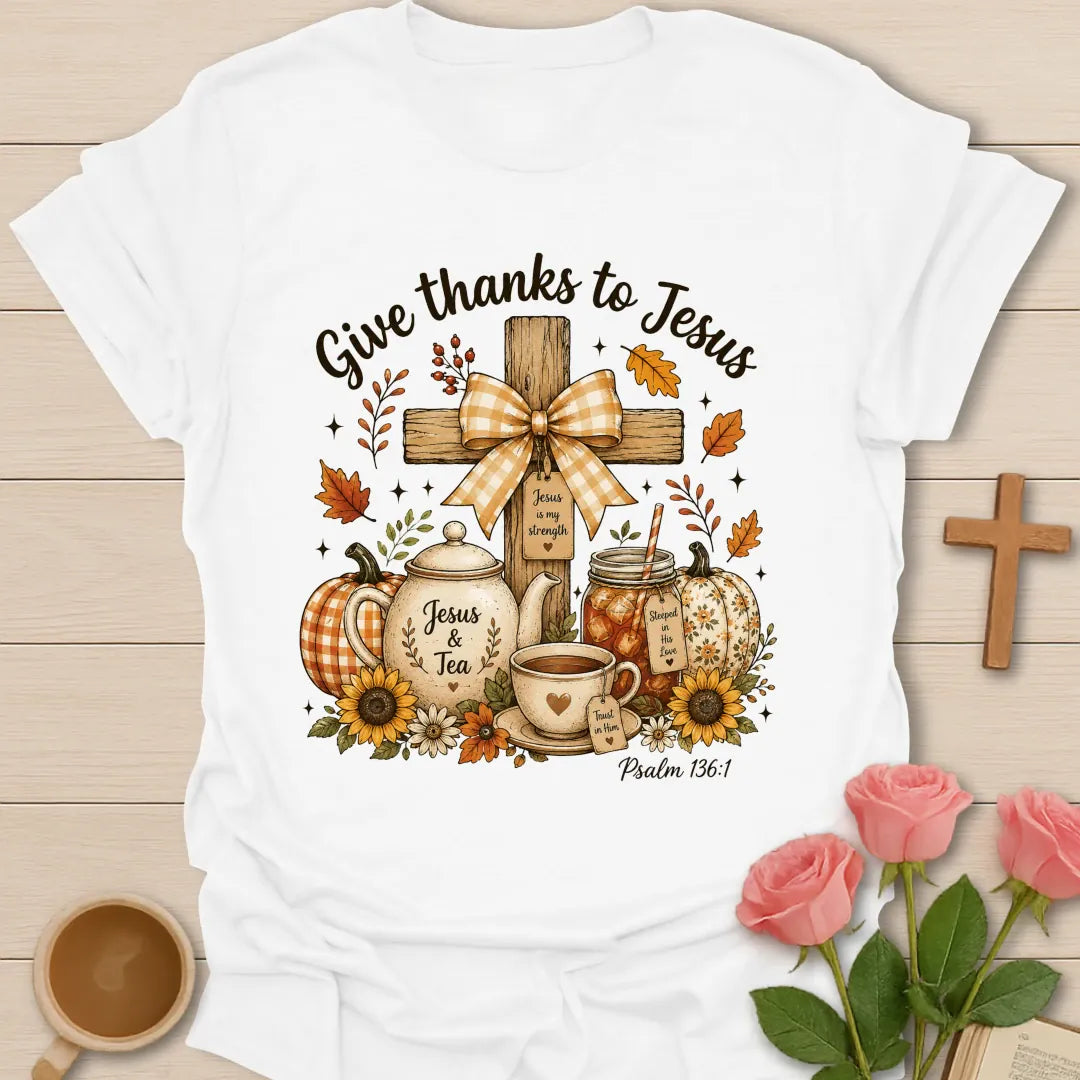 Give Thanks To Jesus shirt with grateful faith lettering - White