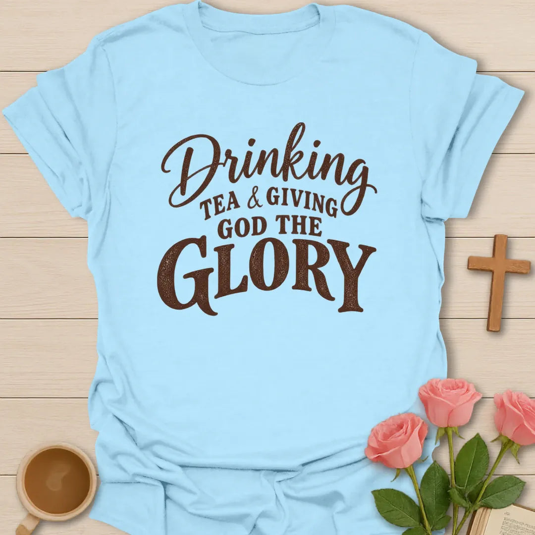 Giving God The Glory shirt with praise-focused faith lettering - Light Blue