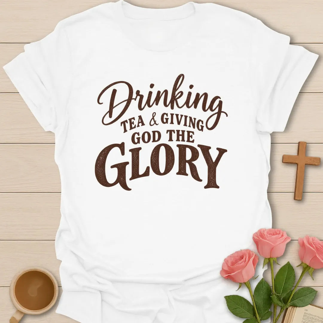 Giving God The Glory shirt with praise-focused faith lettering - White
