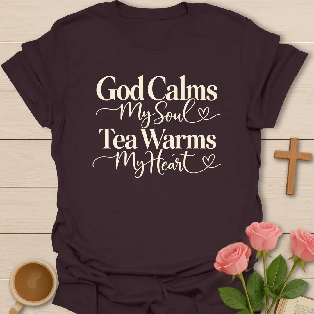 God Calms Tea Warms Christian tea t-shirt with calming lettering and faith-inspired design. - Dark Chocolate